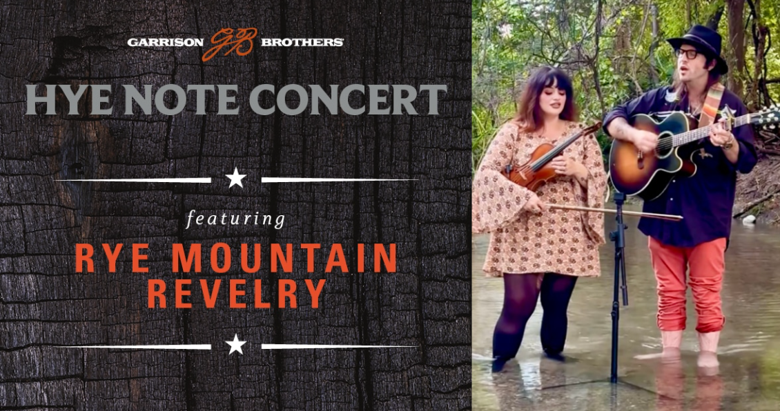 Rye Mountain Revelry at Garrison Brothers | September 11