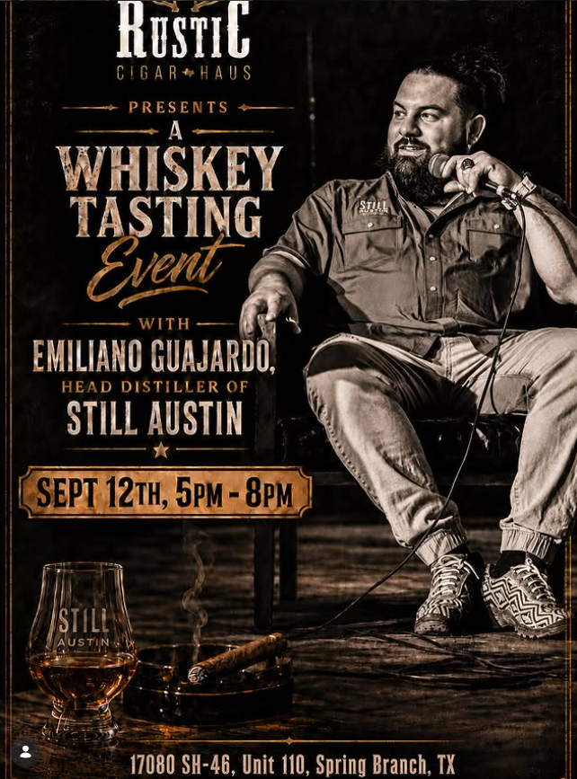 Still Austin Whiskey Tasting at Rustic Cigar Haus