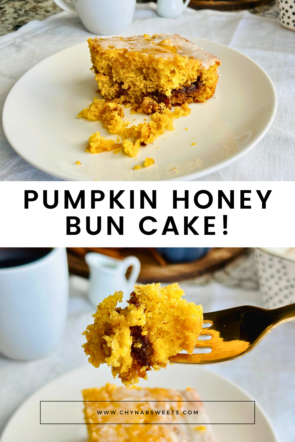 Pumpkin Honey Bun Cake — CHYNA B'S SWEETS