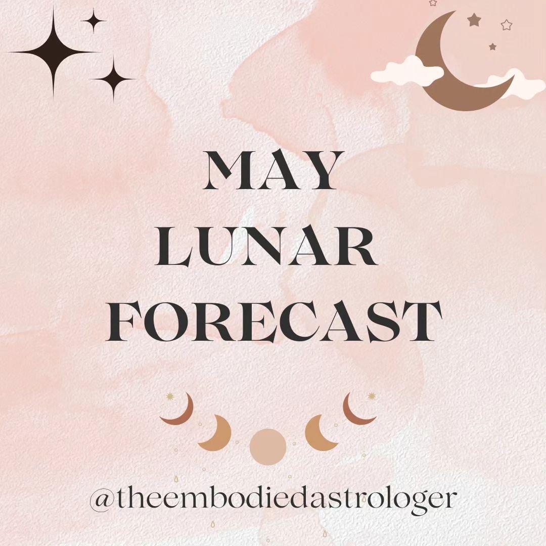 May is here!

Check out the May Lunar Forecast to see which signs the moon will be in throughout the month.

I love tracking the signs that the moon will be in throughout the month. It helps me better understand the cosmic weather and how it affects 