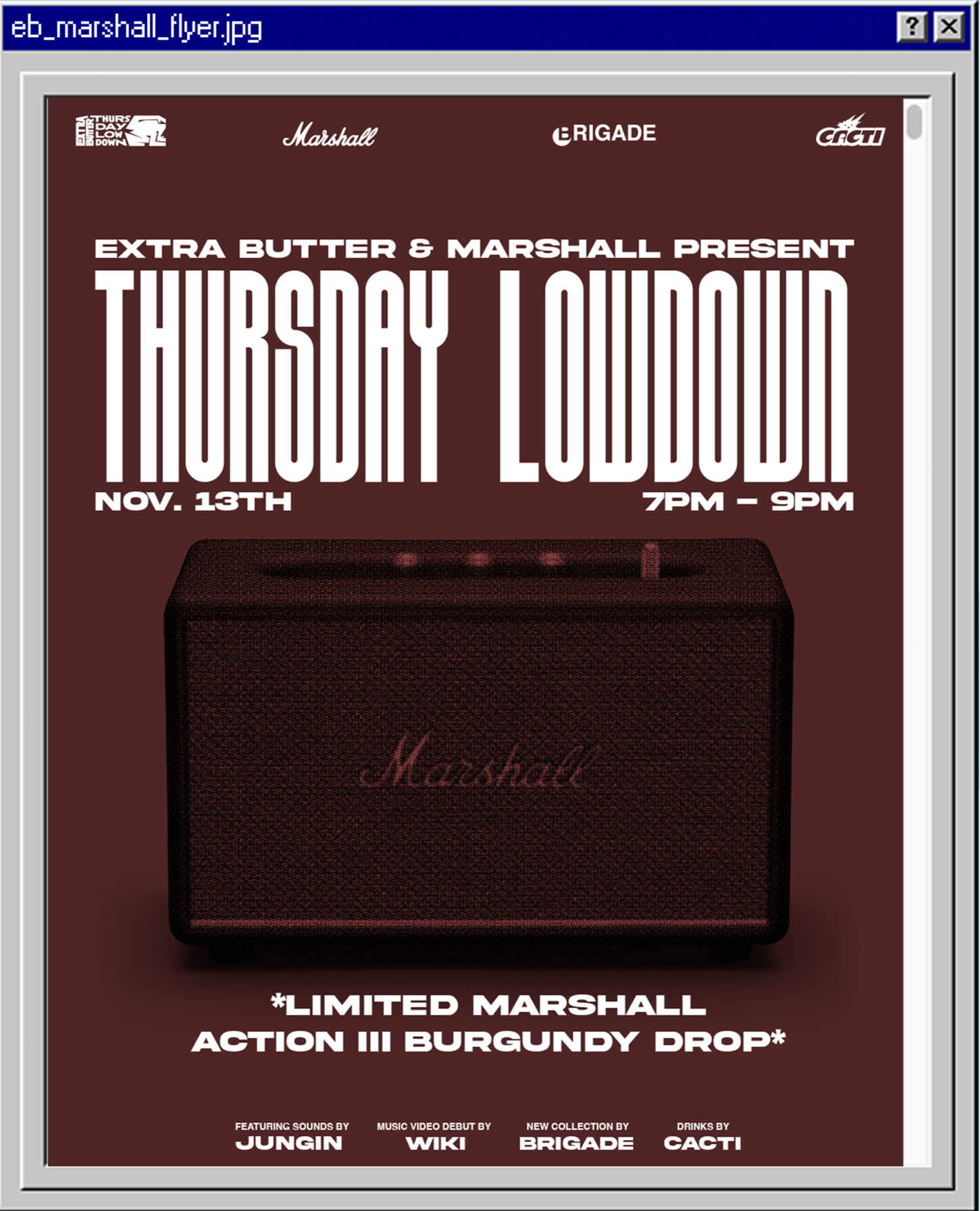 A digital flyer for a concert featuring Loud Lord on November 13th from 7 PM to 9 PM, showing a Marshall speaker, with event details about limited edition Marshall Action III in Burgundy drop, and mentions of sound by Jungin, music video debut by Wik