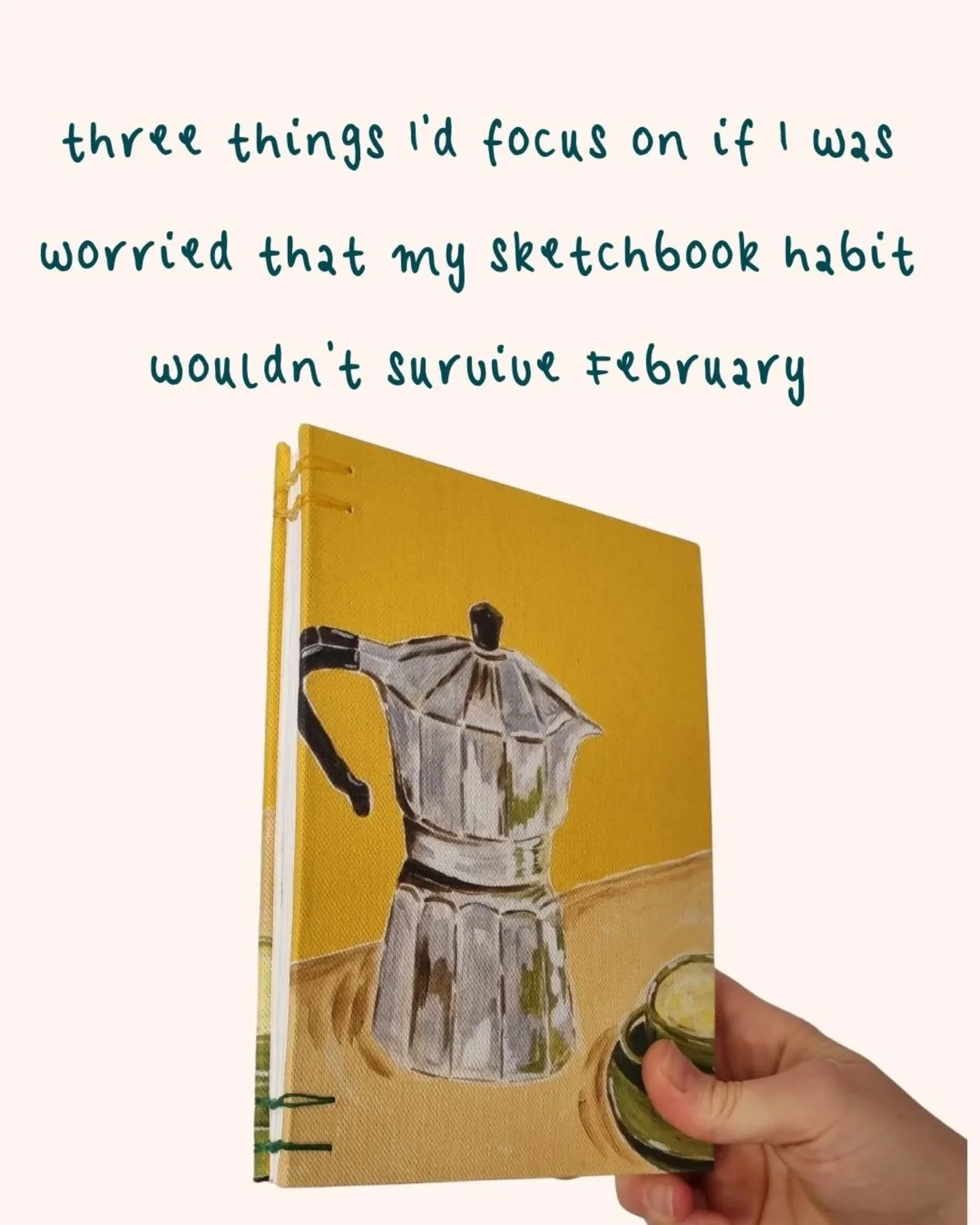 I want your creative play and practice&nbsp;in your sketchbook to survive first contact with the enemy, I mean February 💃

If you have any other good hints, we're all ears!