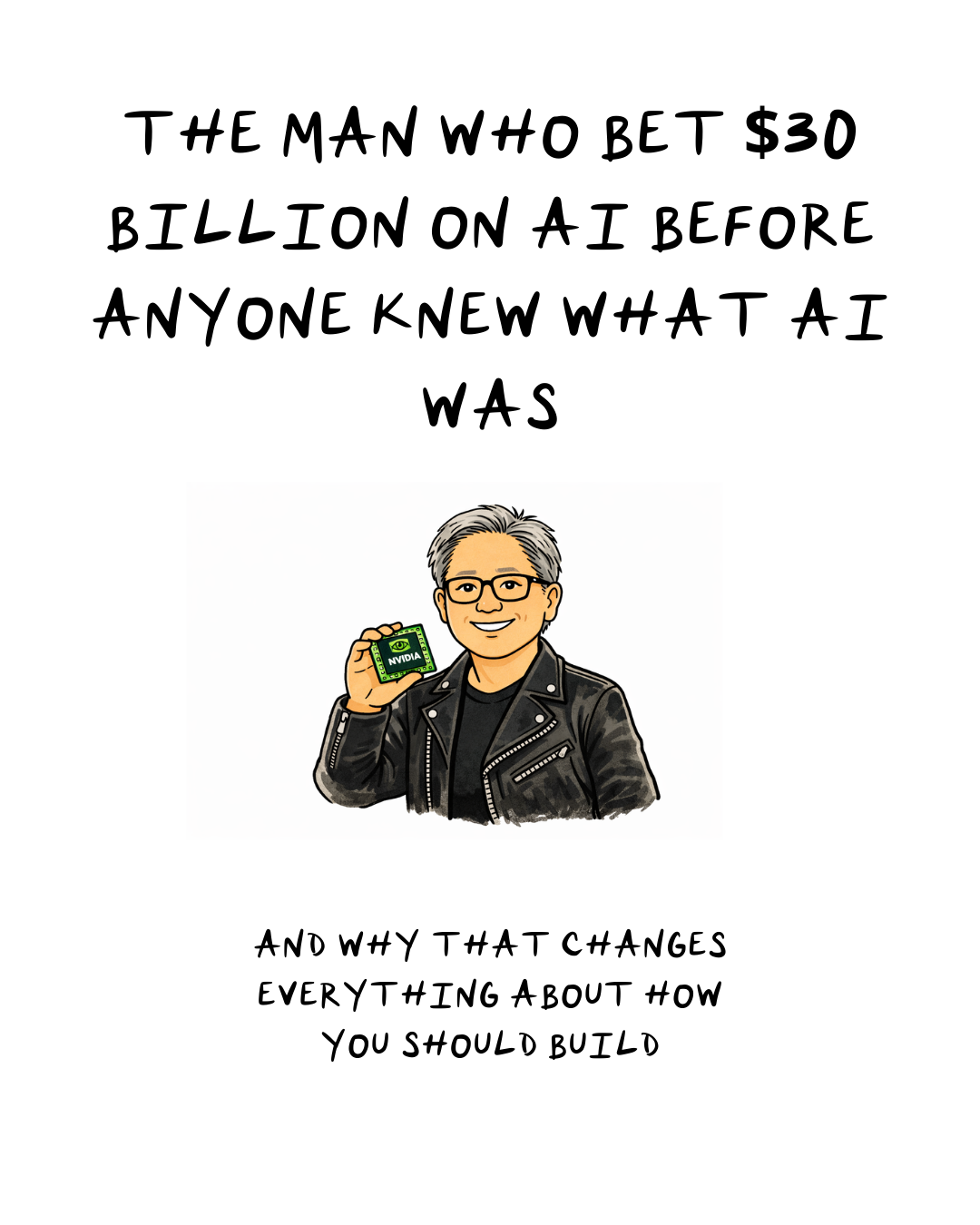 The Man Who Bet $30 Billion on AI Before Anyone Knew What AI Was—And Why That Changes Everything About How You Should Build