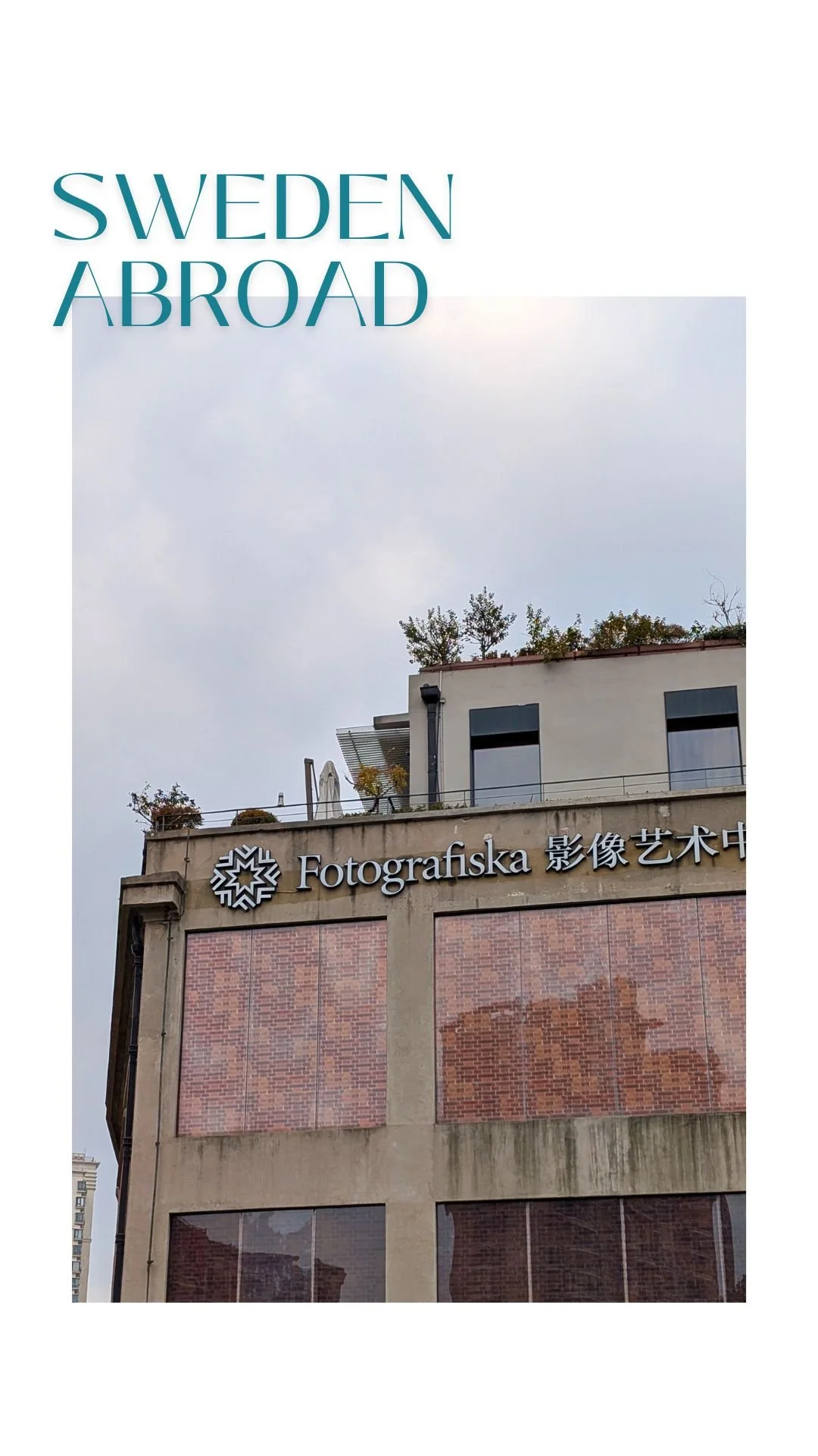 A touch of Sweden abroad. Fotografiska Shanghai is a recent addition to the ever-expanding offspring of the Stockholm-based photography museum.