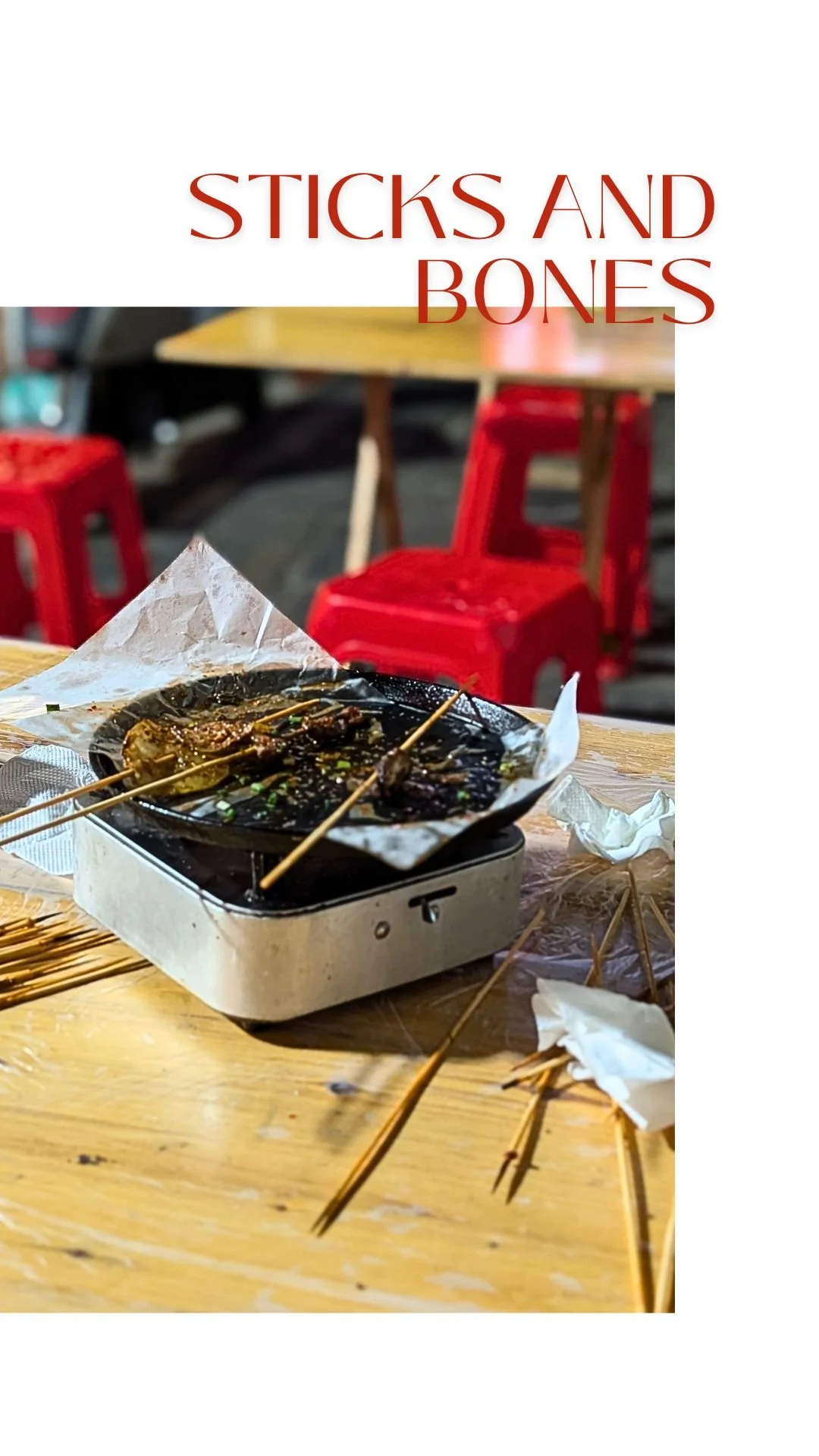 What's left after gnawing on your DIY skewers.