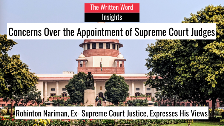 Concerns Over the Appointment of Supreme Court Judges