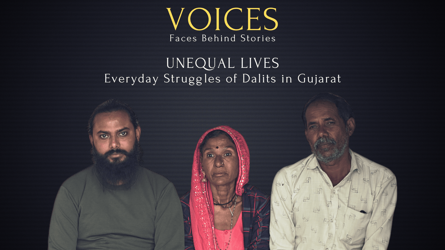 UNEQUAL LIVES | Everyday Struggles of Dalits in Gujarat