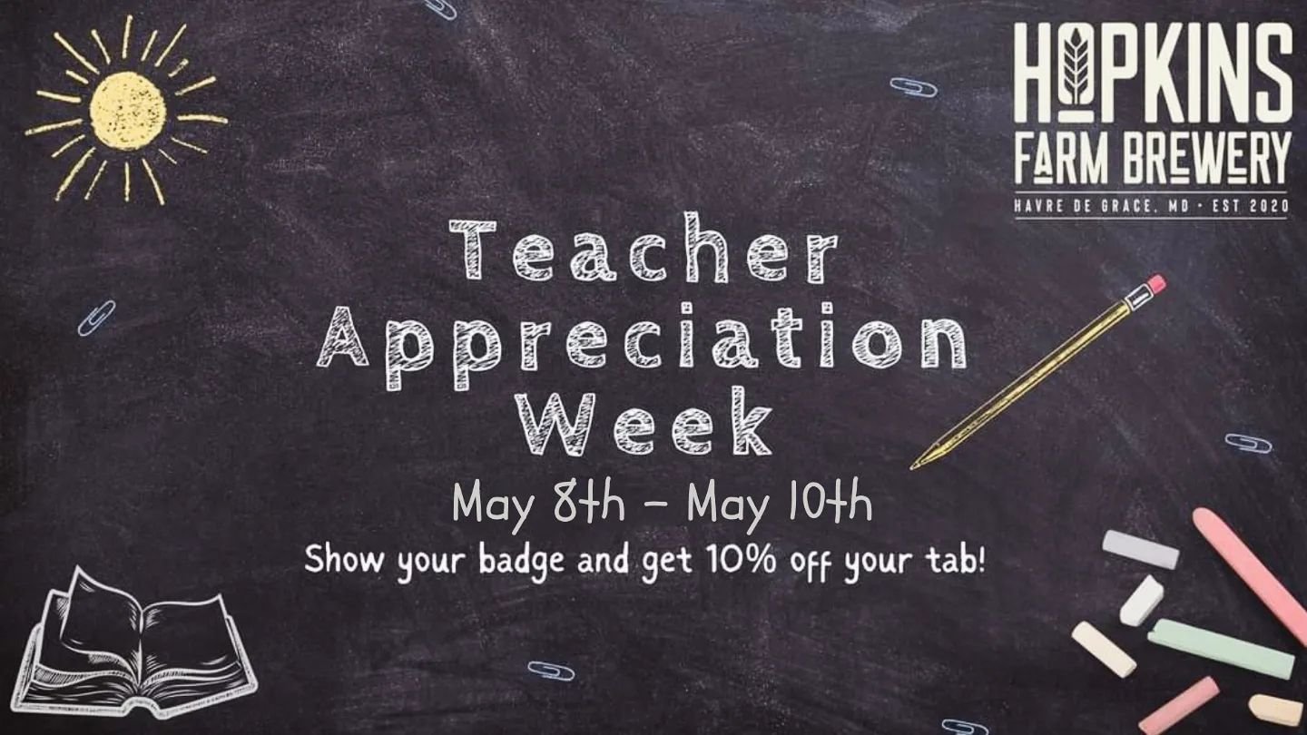 📝We appreciate our teachers! Join us for Teacher Appreciation Week: show your badge and get 10% off your tab Wednesday through Friday!🍻