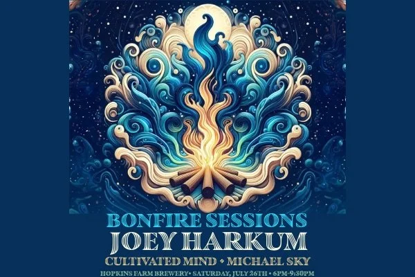 Bonfire Sessions with Joey Harkum with Cultivated Mind and Michael Sky