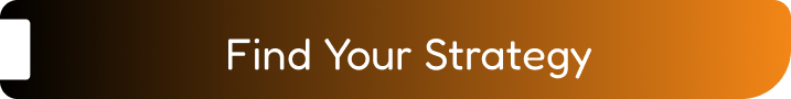 Find Your Strategy