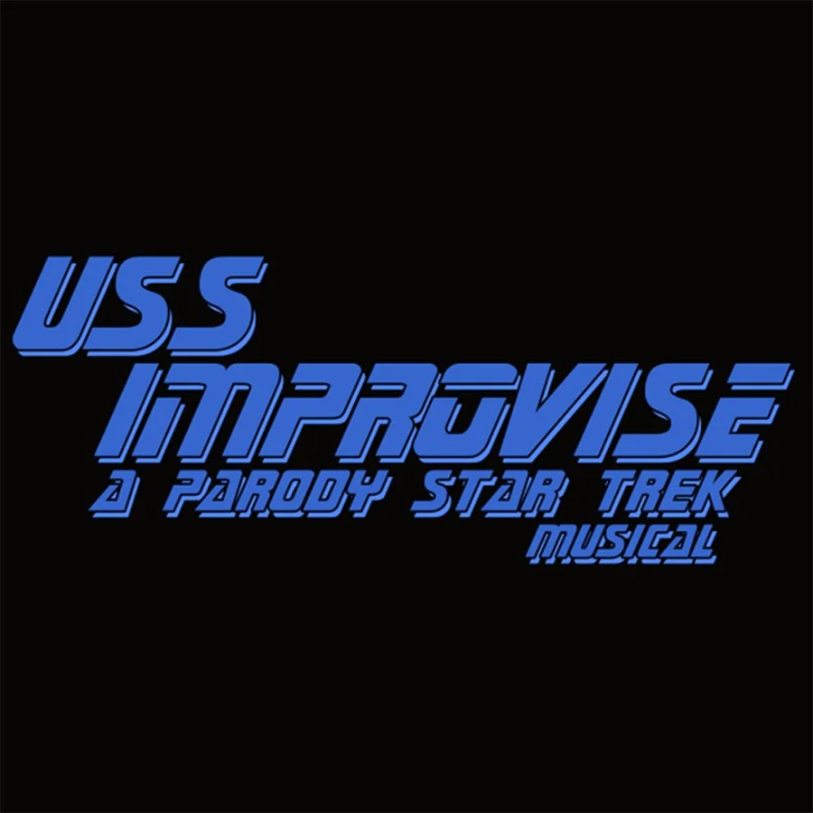✶ USS IMPROVISE: A Parody Star Trek Musical ✶ Openers
