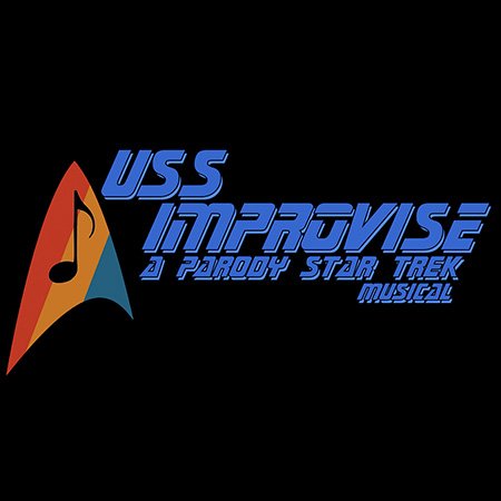 ✶ USS IMPROVISE: A Parody Star Trek Musical ✶ Openers