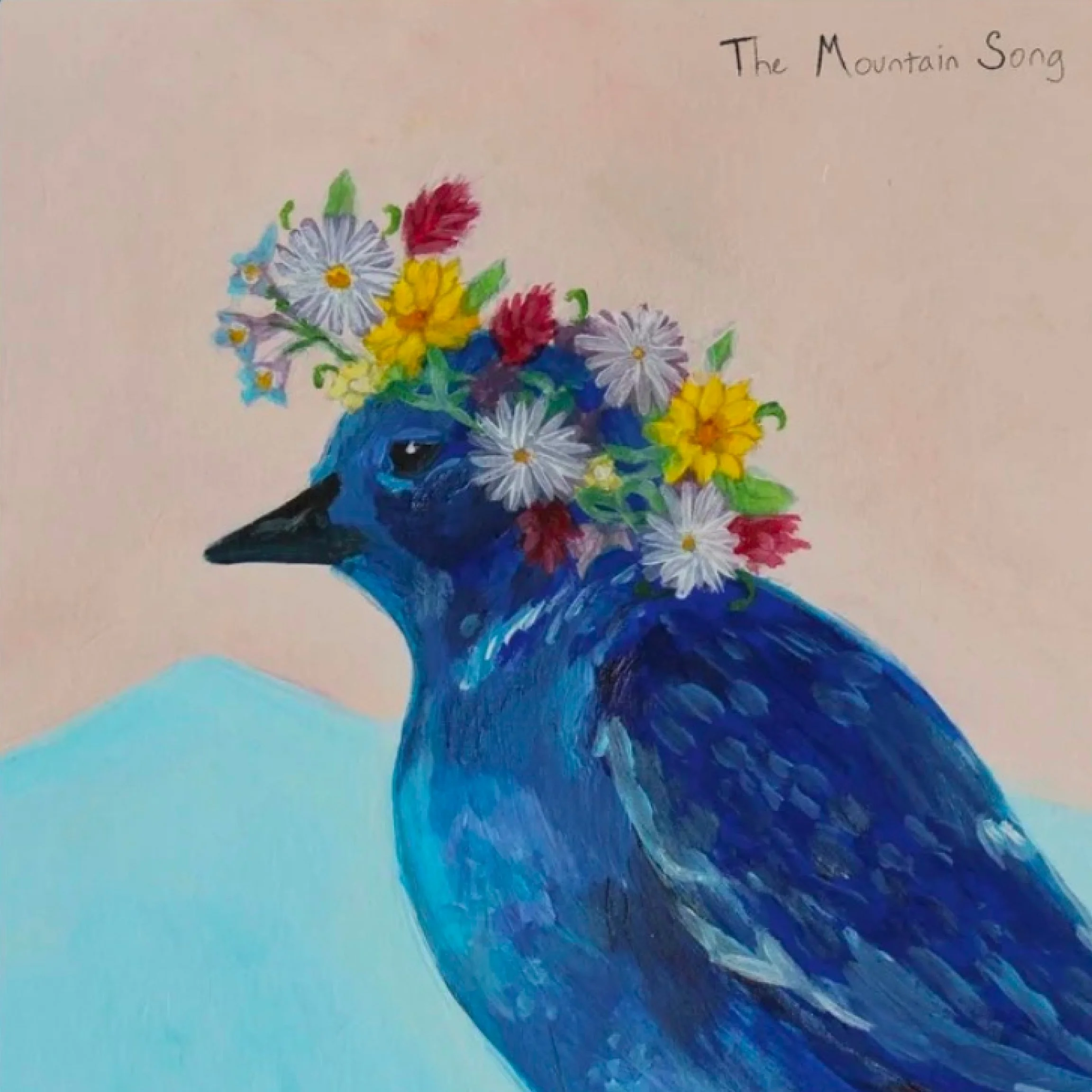 Painting of a Montana blue bird with a colorful flower crown on its head, with the text 'The Mountain Song' in the top right corner.