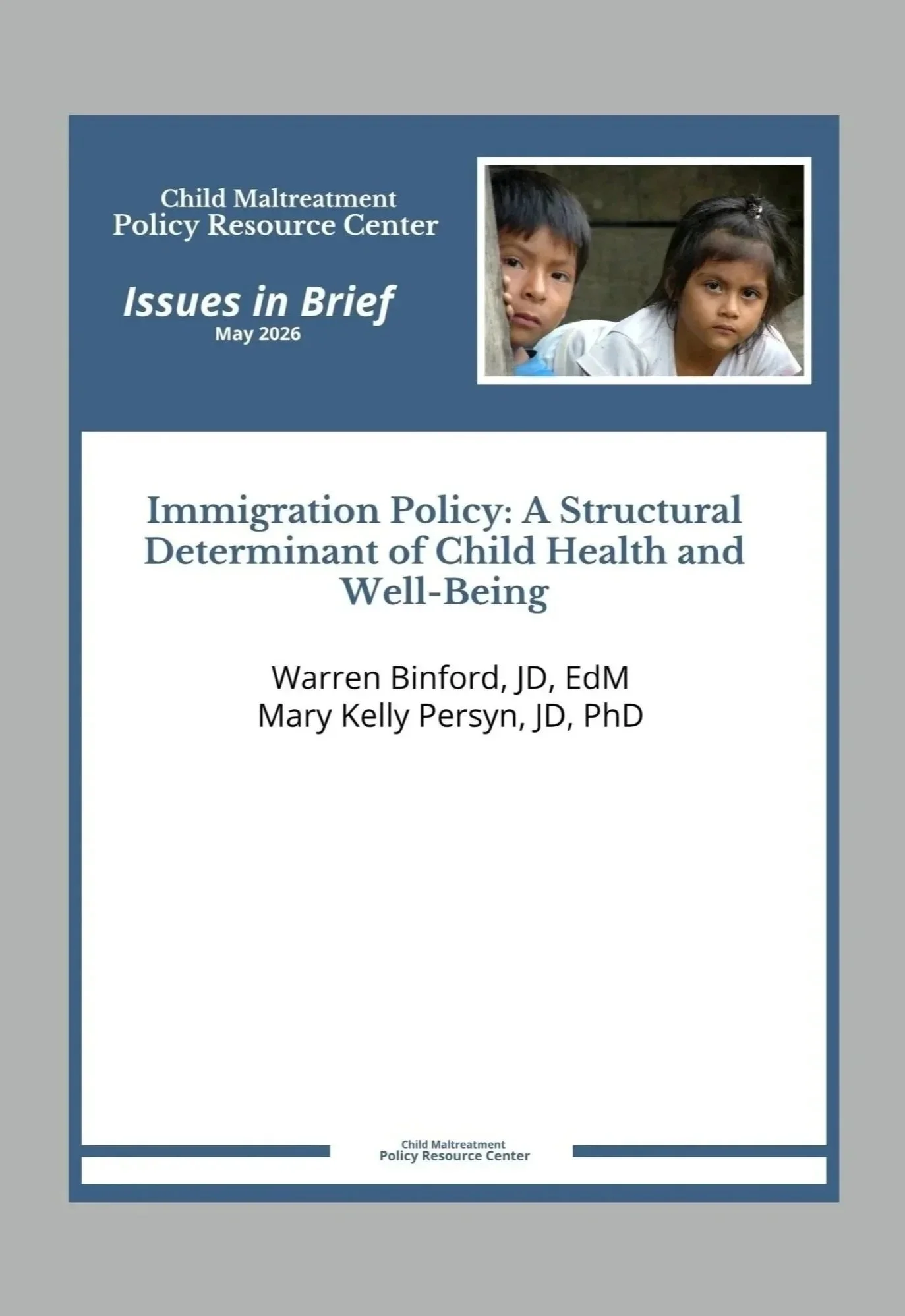 Cover page with 2 kids, title and authors for Issue in Brief Immigration