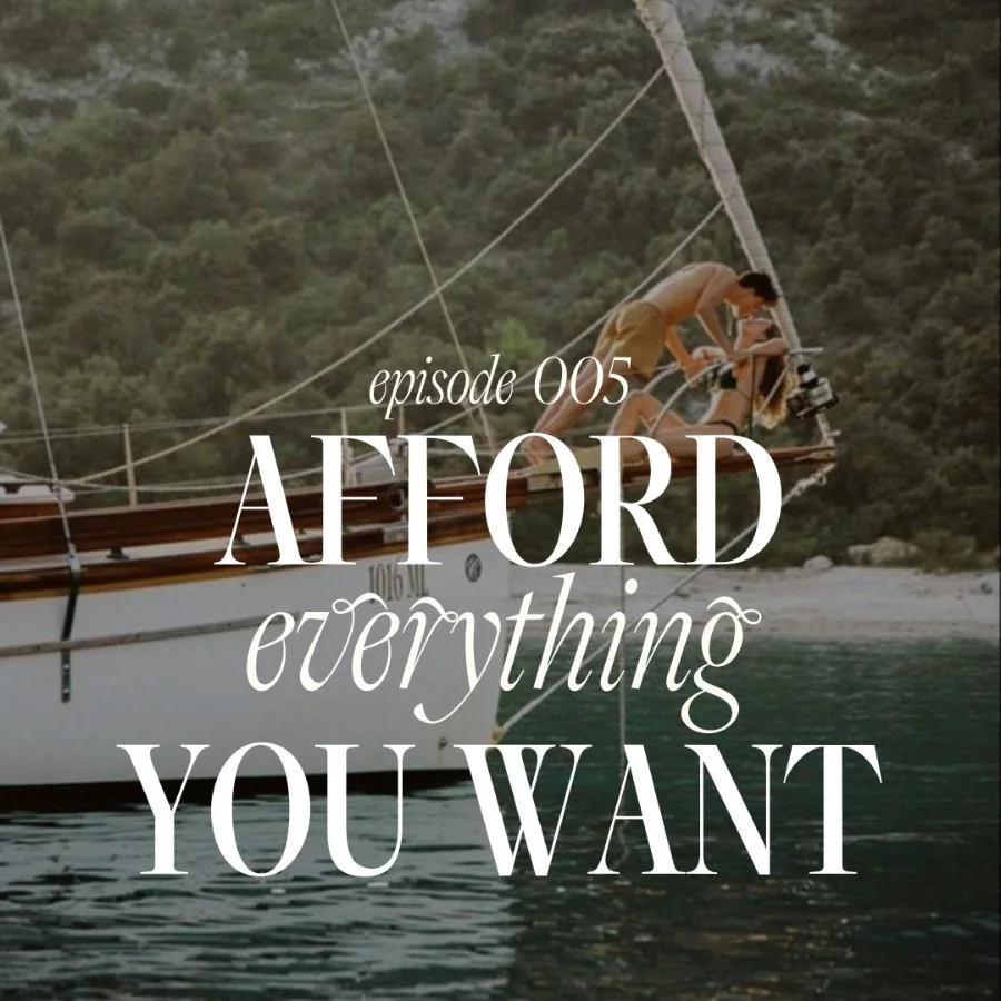 005. Afford Everything You Want