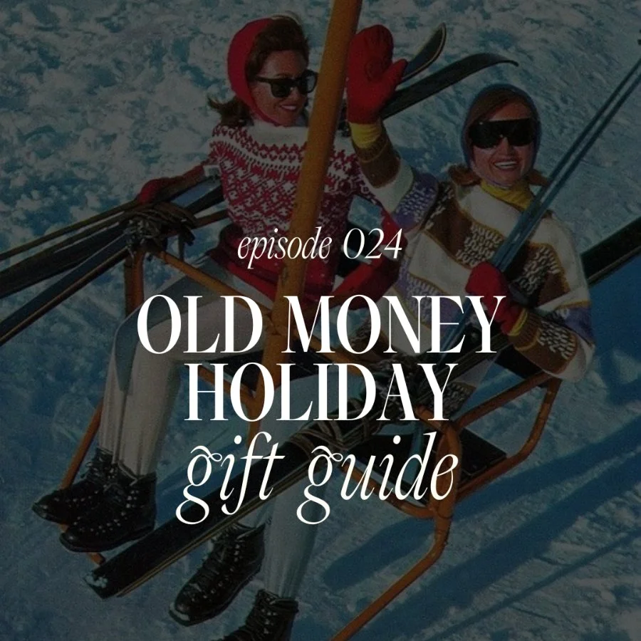 024. Old Money Luxury Holiday Gift Guide: Part Two