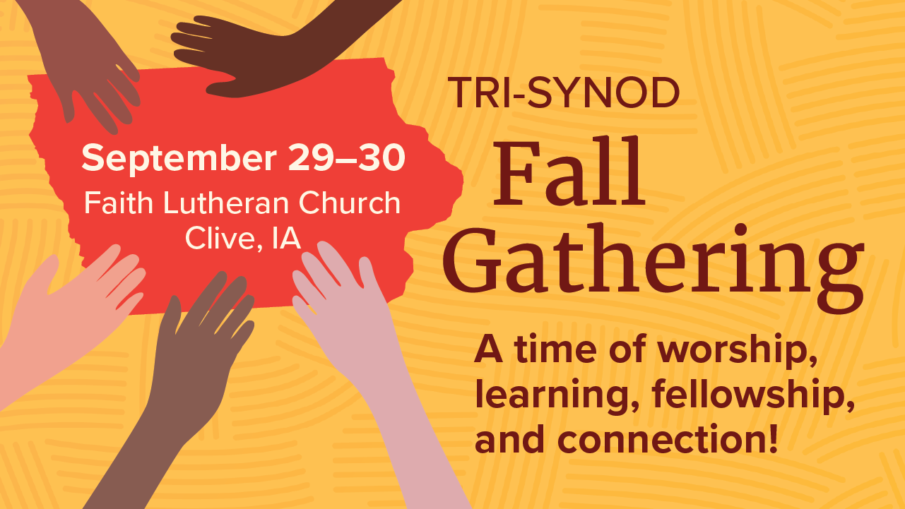 2025 Tri-Synod Fall Gathering