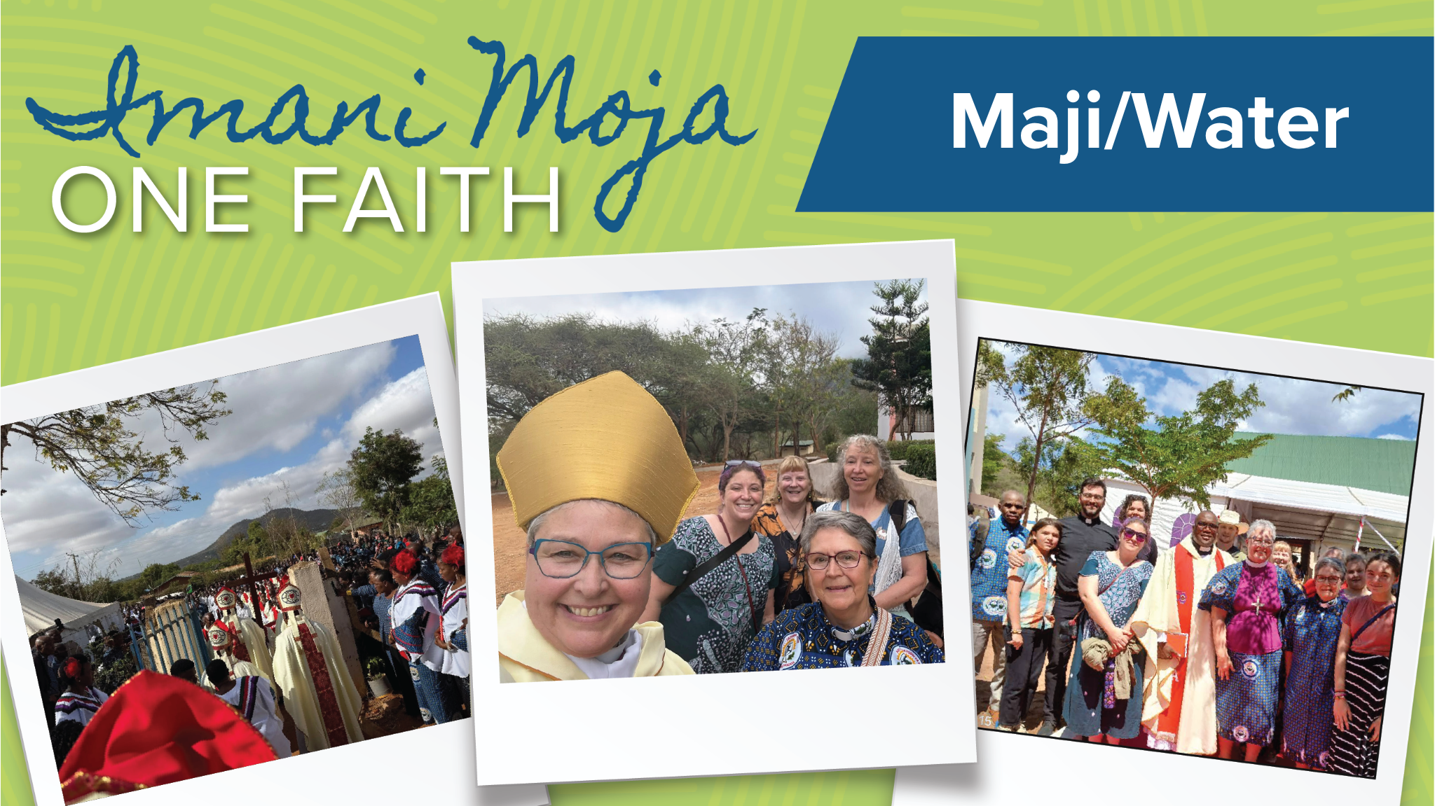 Imani Moja/One Faith - Part 2