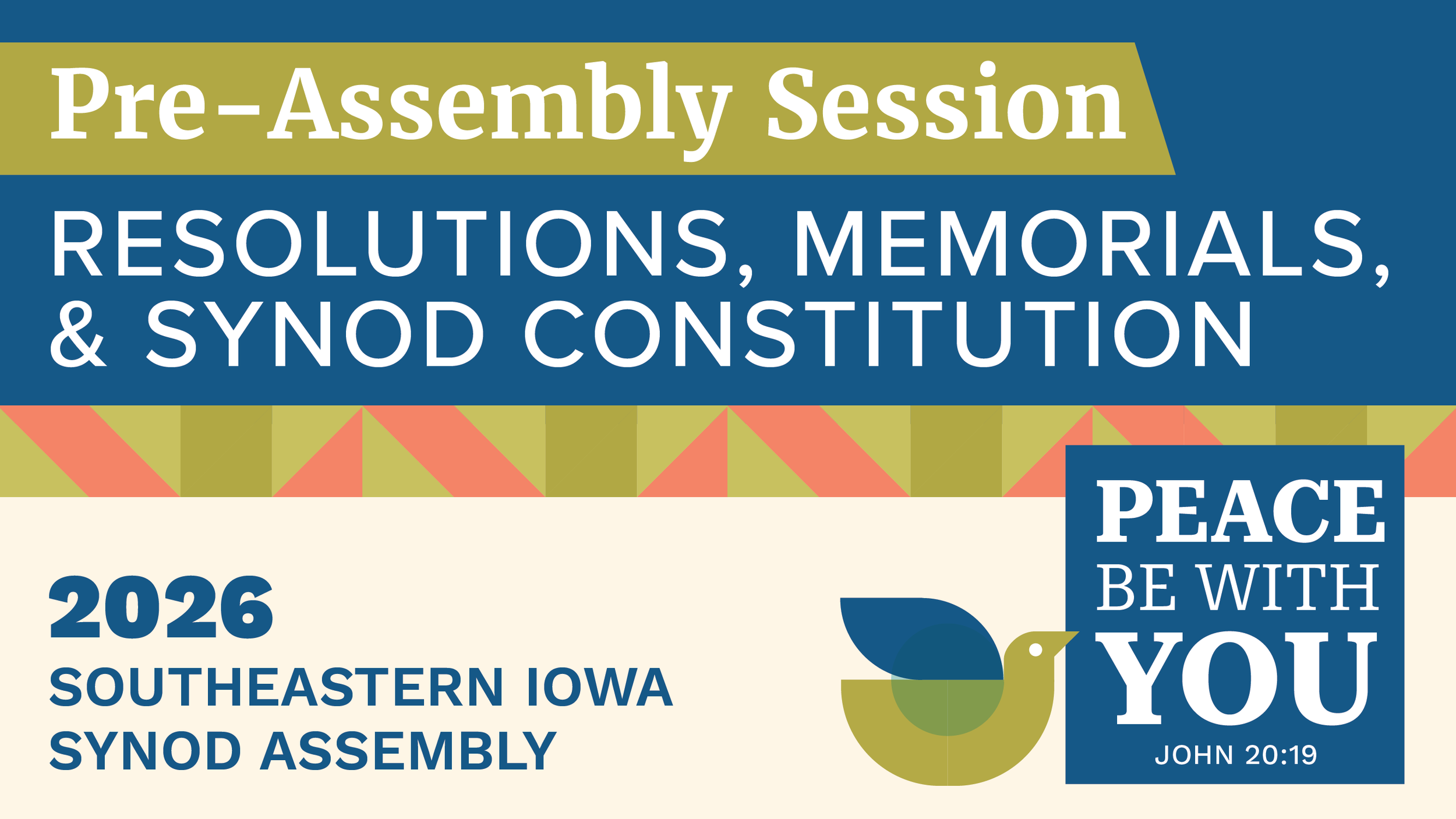 Pre-Assembly Session: Resolutions, Memorials, and Synod Constitution 