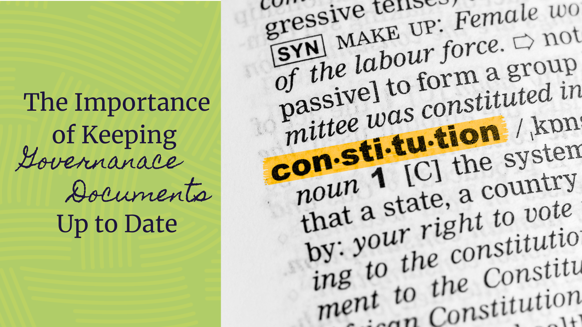 The Importance of Keeping Governance Documents Up to Date