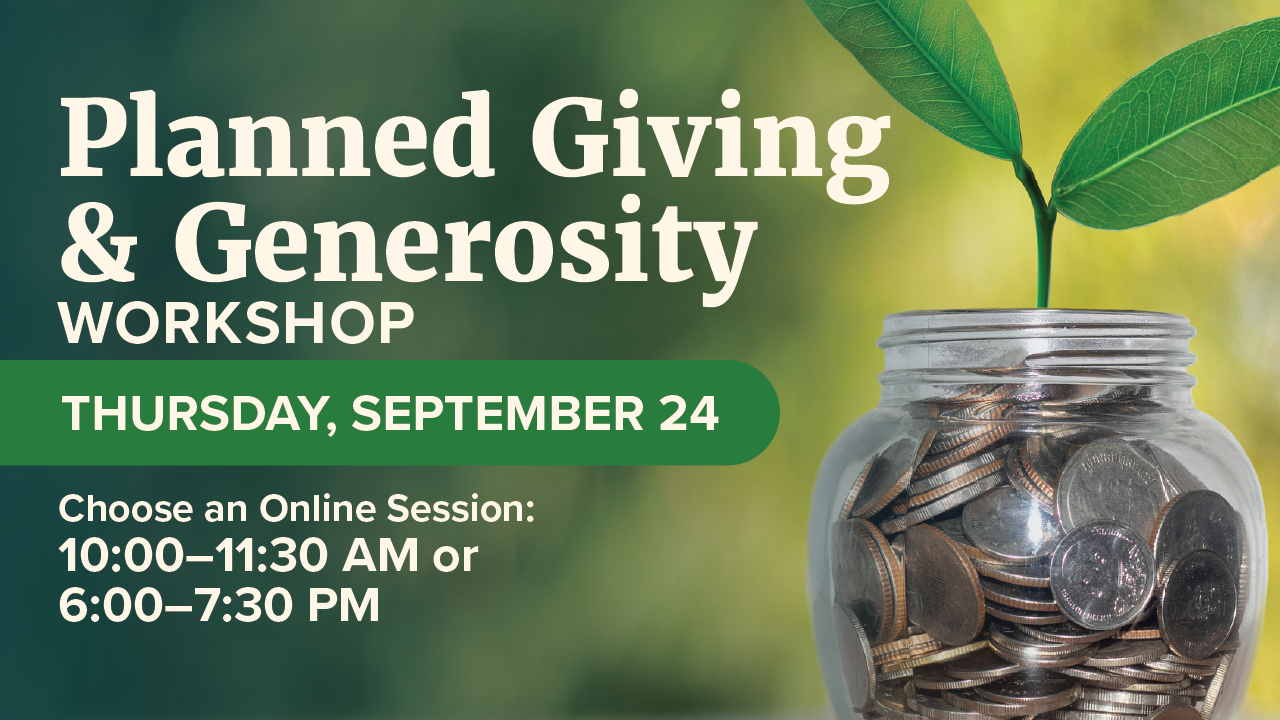 Planned Giving & Generosity Workshop