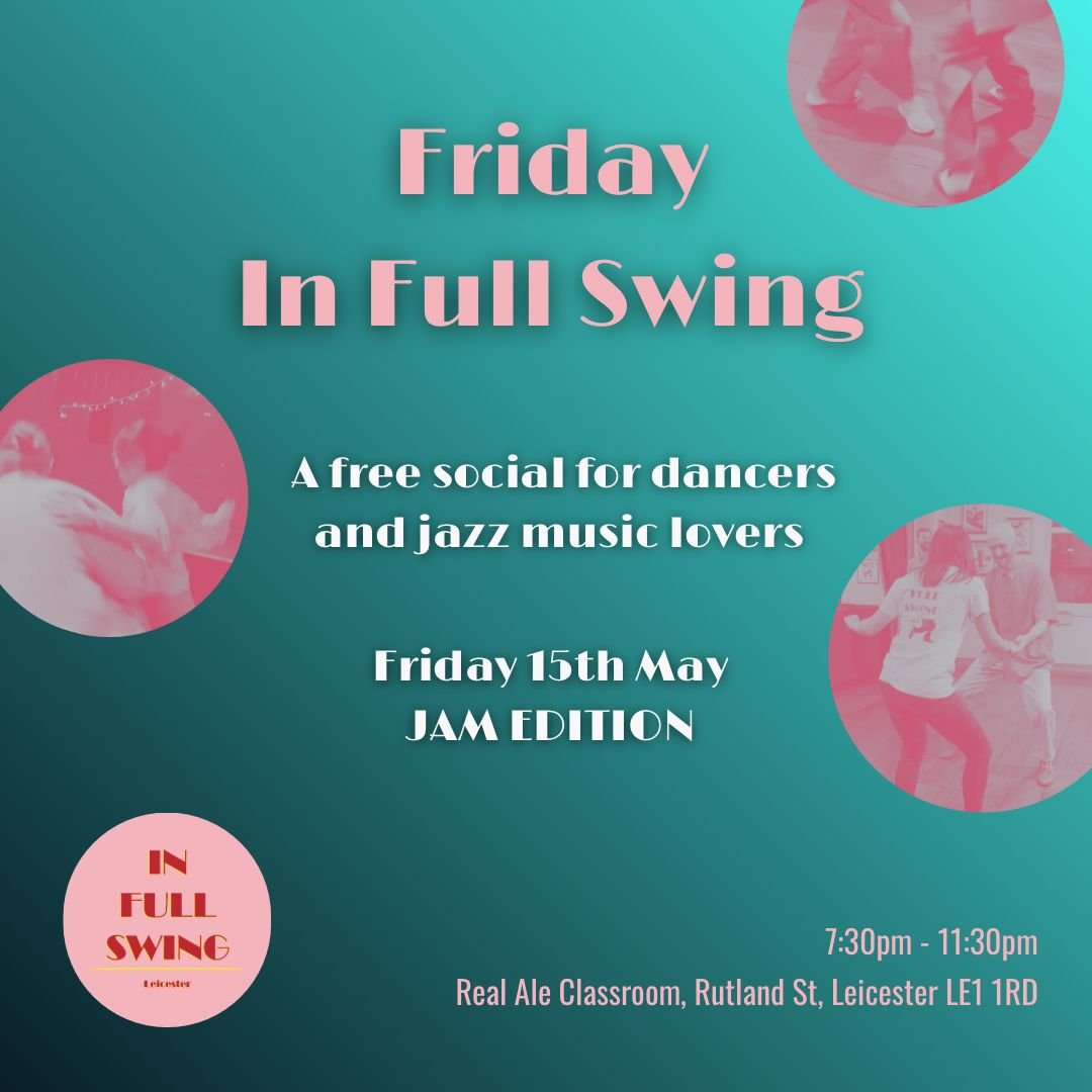 IN FULL SWING | Fri 15th May