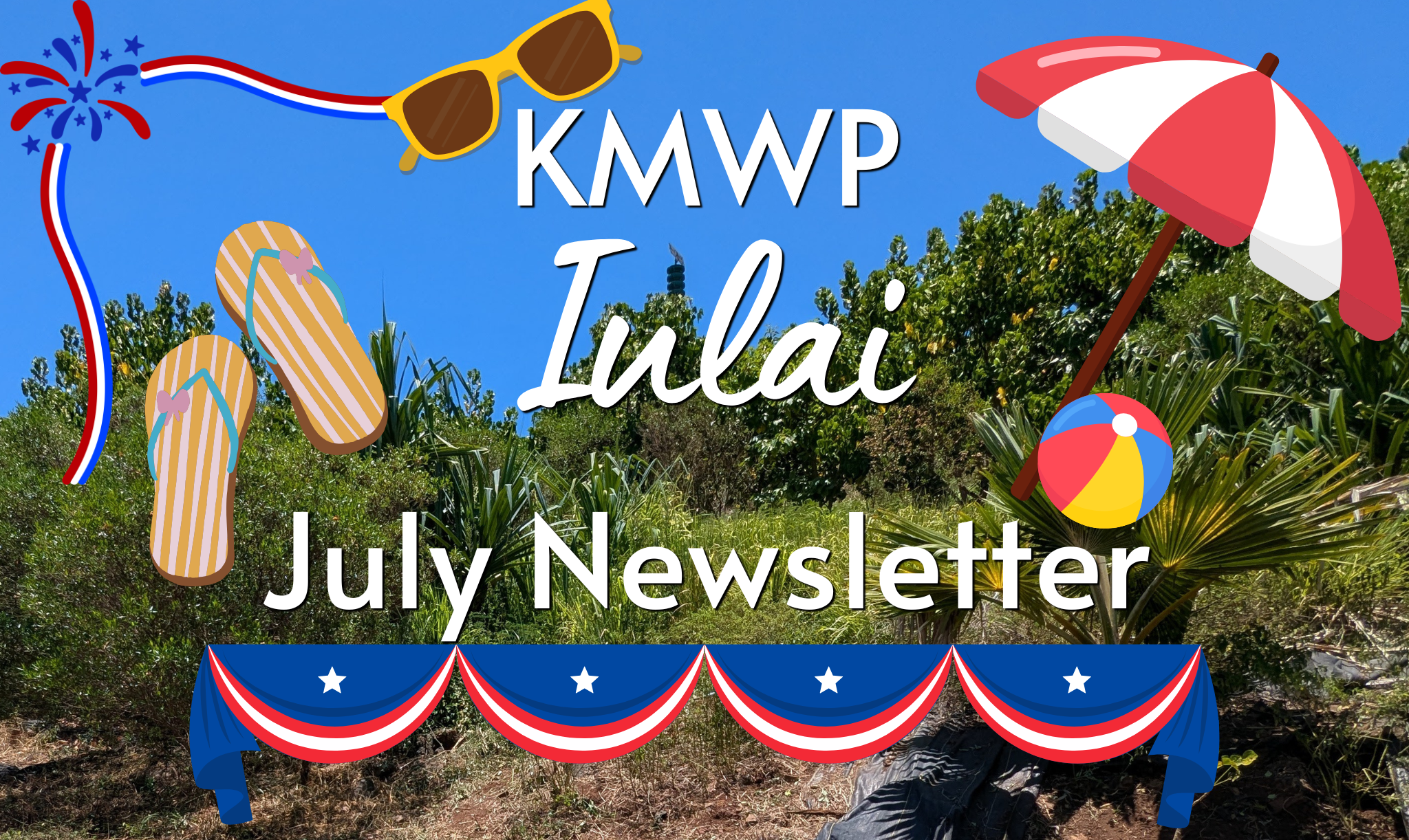 KMWP July 2026 Newsletter