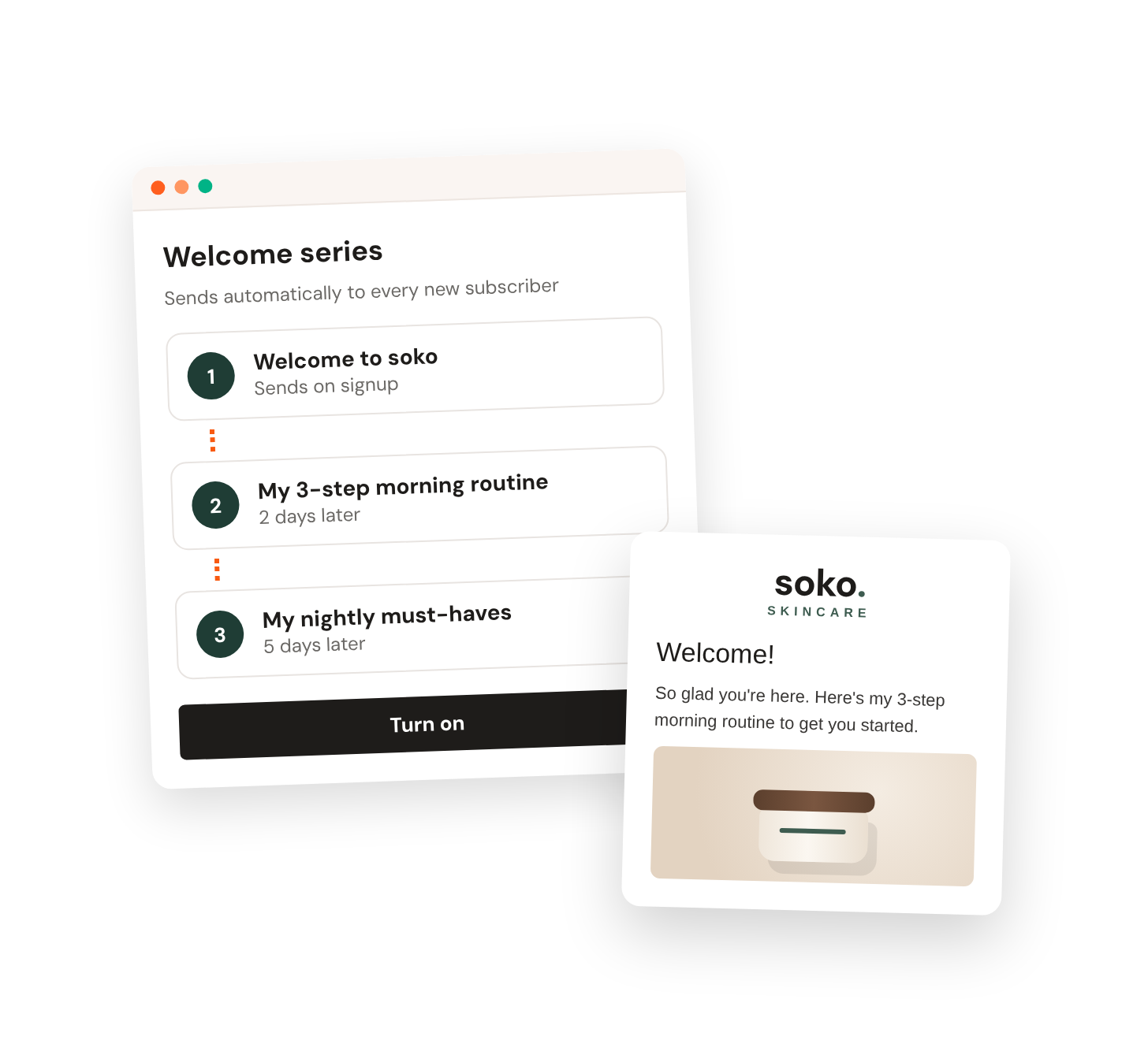 Three-step welcome series builder, and a welcome email from soko