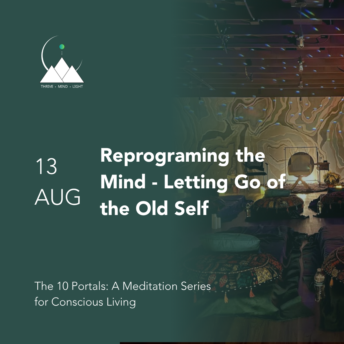 Reprogramming the Mind - Letting Go of the Old Self (10 Portals Meditation Series)