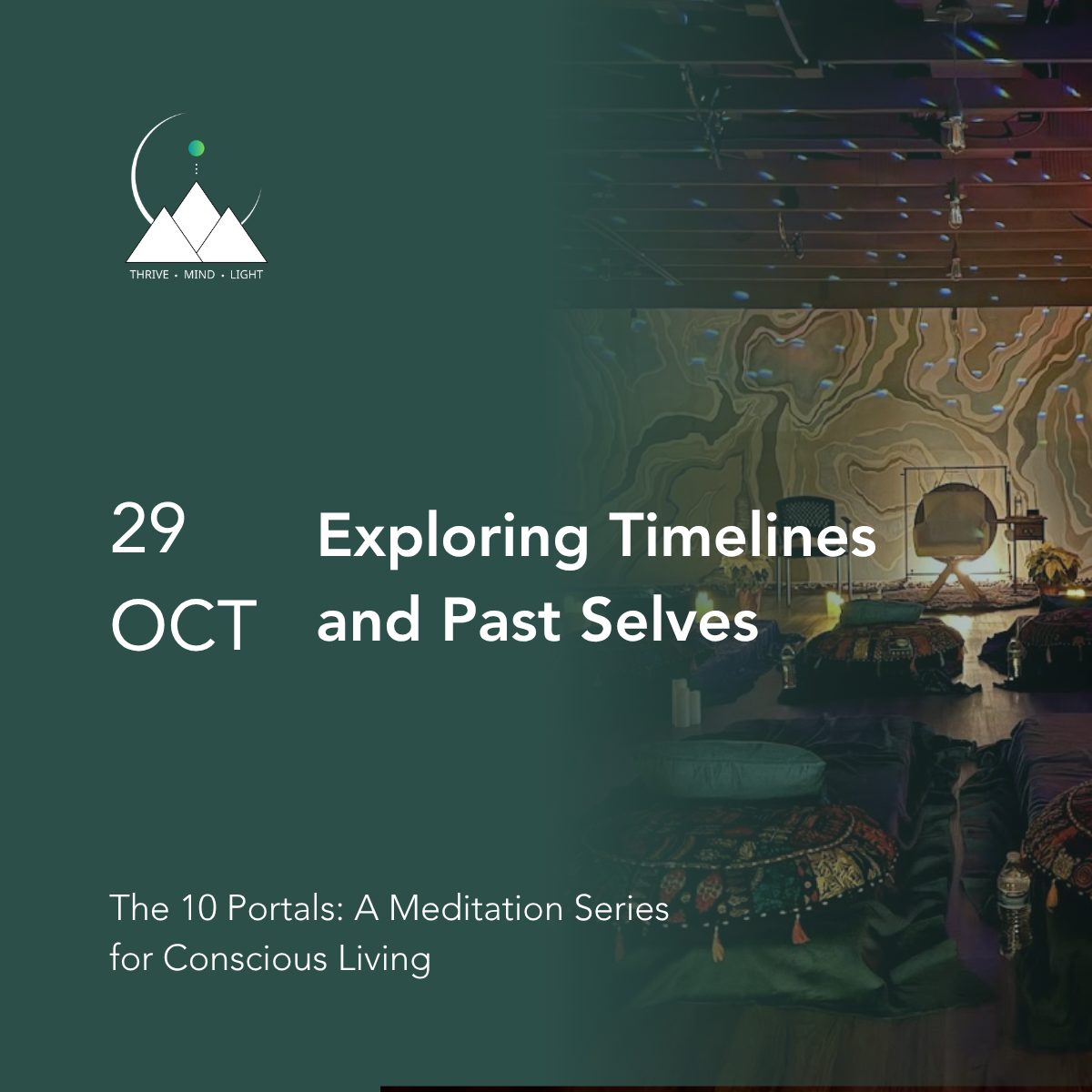 Exploring Timelines and Past Selves (10 Portals Meditation Series)