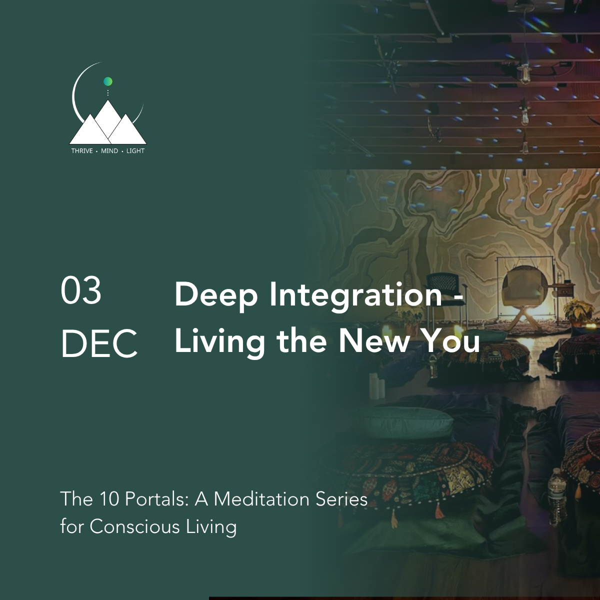 Deep Integration - Living the New You (10 Portals Meditation Series)