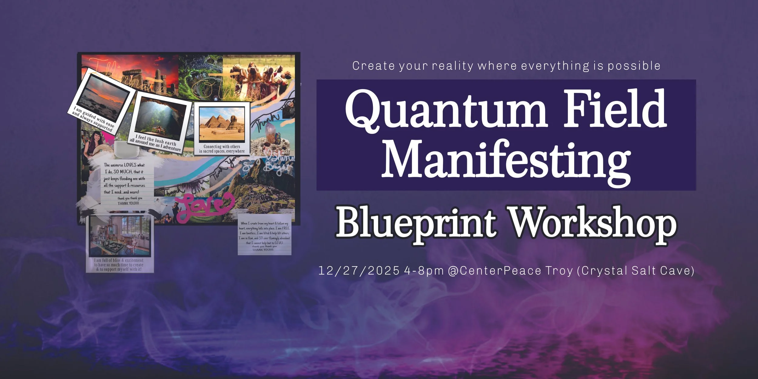 Quantum Field Manifestation - Blueprint Workshop