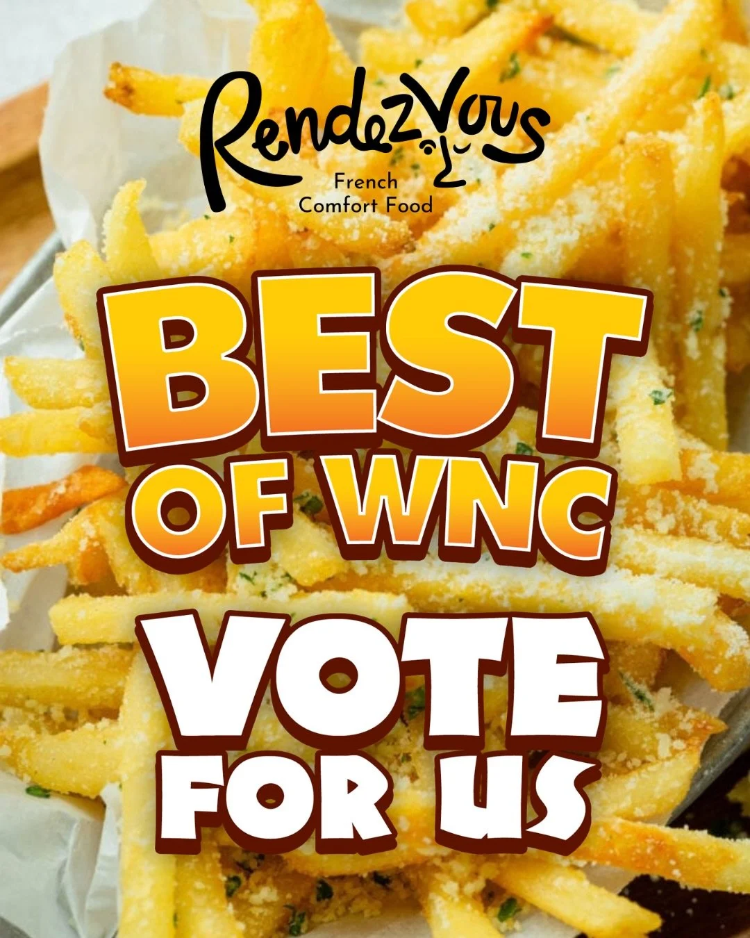 Calling all French food fans, East AVL neighbors, and those pommes frites devotees! Best of WNC polling is live and you have until April 30th to cast your votes! 

Vote for RendezVous in all your favorite cuisine and &ldquo;place to meet and eat&rdqu