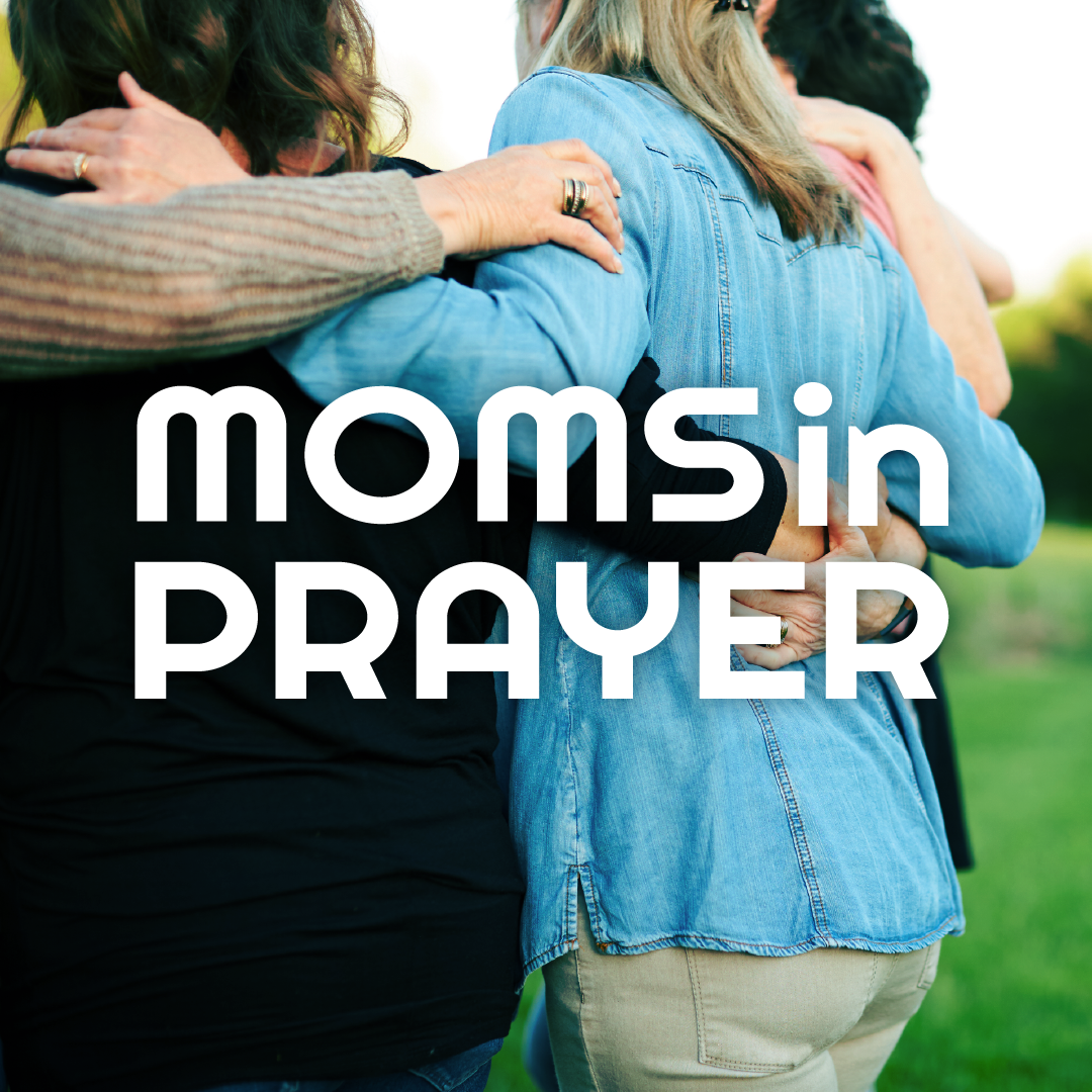 Moms In Prayer