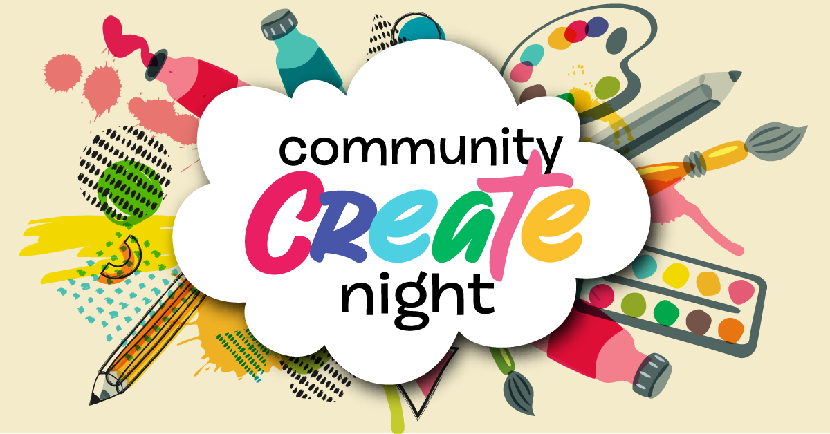 Community Create Night
