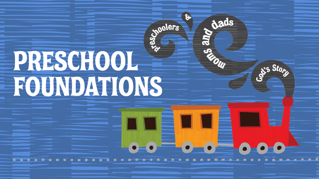 Preschool Foundations Milestone