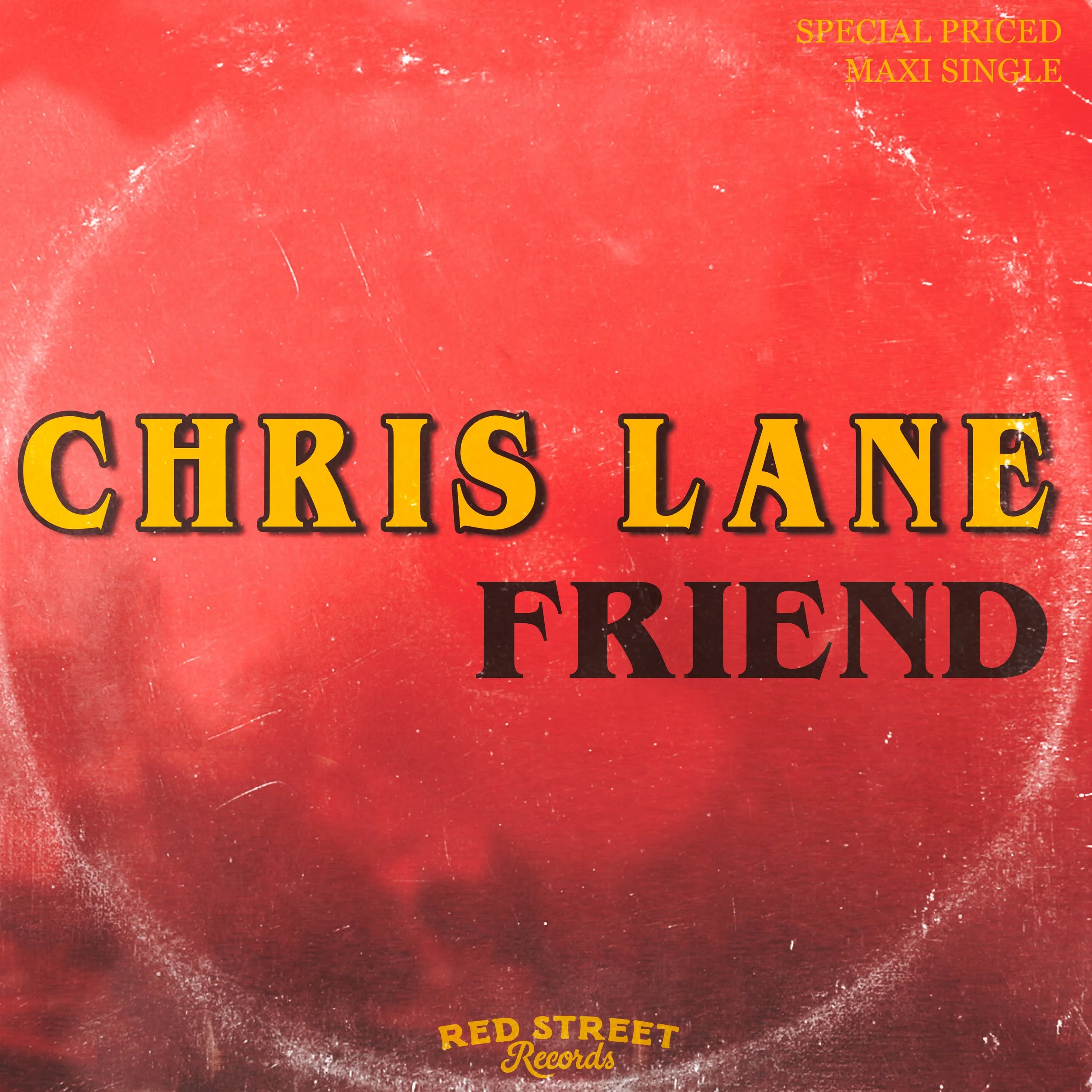 CHRIS LANE REIMAGINES 1980s HIT WITH NEW SINGLE, "FRIEND"