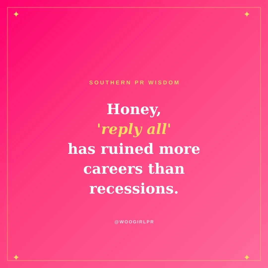 No one is safe from reply all. NO ONE.

This has been Southern PR Wisdom. More coming. 💅

#PRLife #PublicistProblems #SouthernPRWisdom #BookPublicist #NashvilleBusiness #WomenInBusiness #MarketingHumor #WorkHumor #ReplyAllNightmare #PRTips