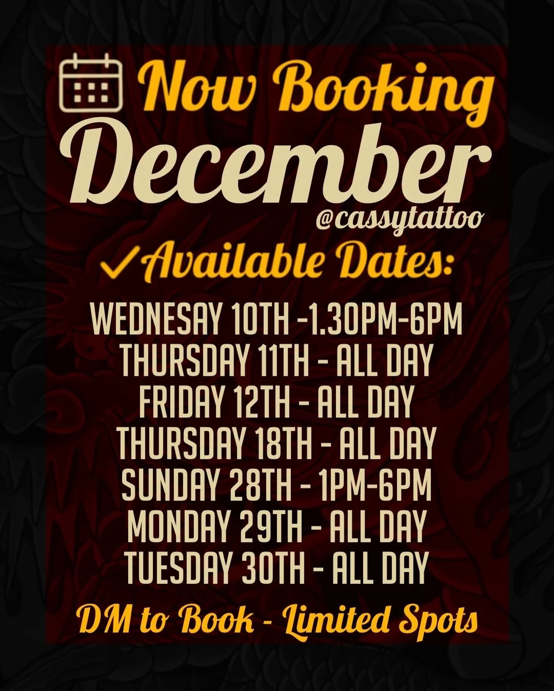 ✨UPDATED AVAILABILITY✨
✨ NOW BOOKING for DECEMBER ✨
 
Looking to start a new piece or finish your ongoing work? I&rsquo;ve got limited spots available this month:

✅ Available Dates:

Wednesay 10th - 1.30pm-6pm
Thursday 11th - ALL DAY
Friday 12th - A