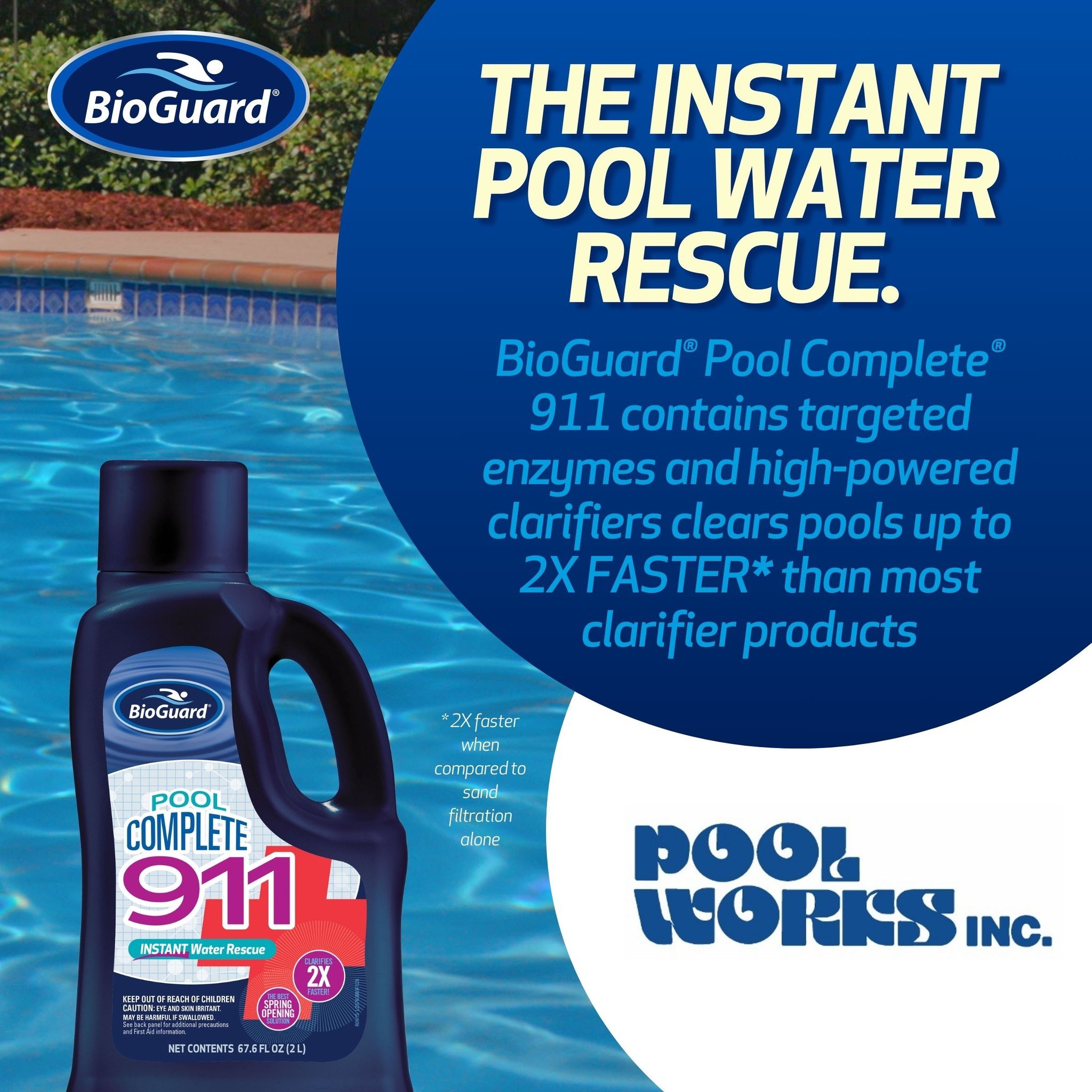 Did you open your pool, get it balanced correctly but are still struggling with cloudy water? HAVE NO FEAR! Pool Complete&reg; 911 is HERE TO THE RESCUE!!!!! Use BioGuard&reg; Pool Complete&reg; 911 to clear cloudy water faster than ever!

https://po