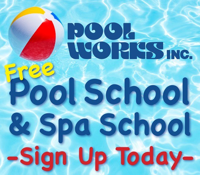 We had so much interest that we decided go ahead and have Pool &amp; Spa School again this year!

Sign Up and Class Dates are at the link below. Give us a call with questions!!!

https://www.poolworksinc.com/pool-spa-school