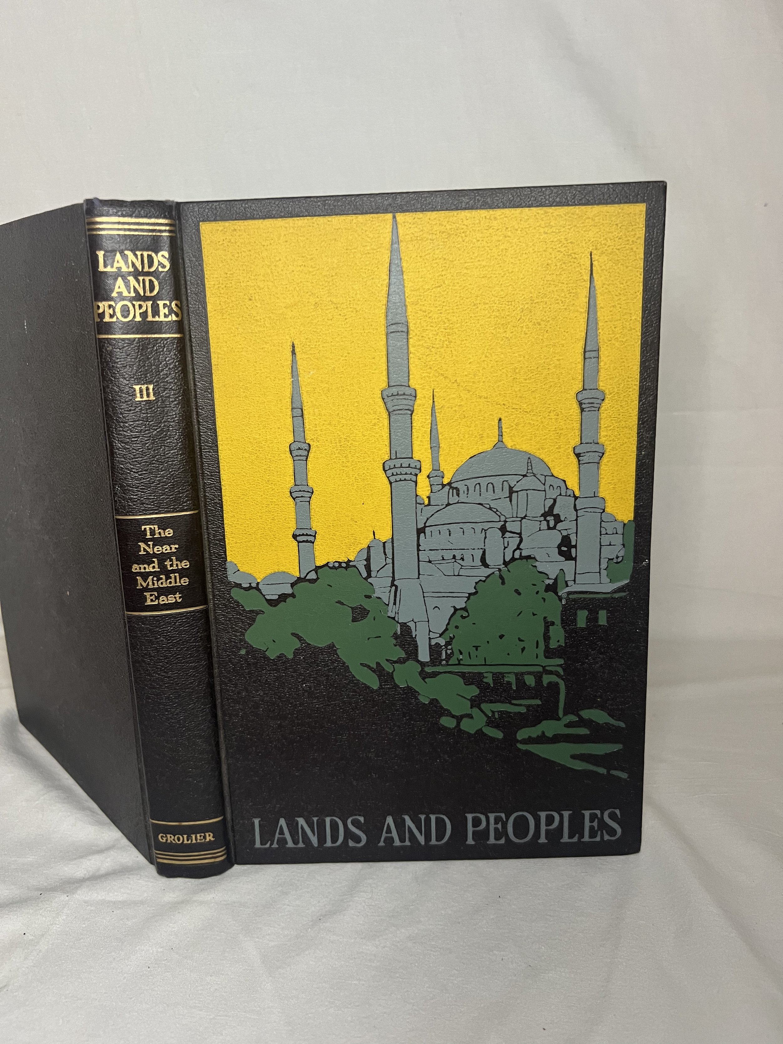 Lands and Peoples Volume 3: The Near and Middle East (Lands and Peoples The World In Color)