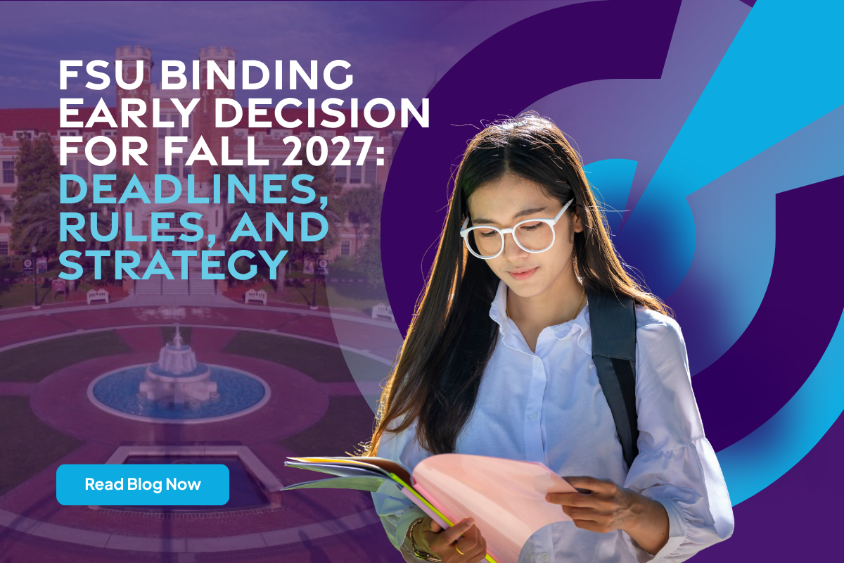 FSU Binding Early Decision for Fall 2027: Deadlines, Rules, and Strategy