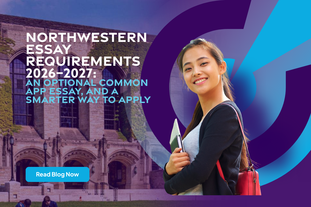 Northwestern Essay Requirements 2026–27: An Optional Common App Essay, and a Smarter Way to Apply