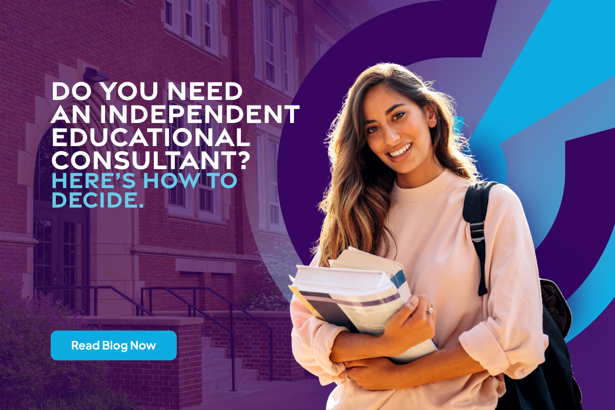 What Is an Independent Educational Consultant – and Who Needs One?