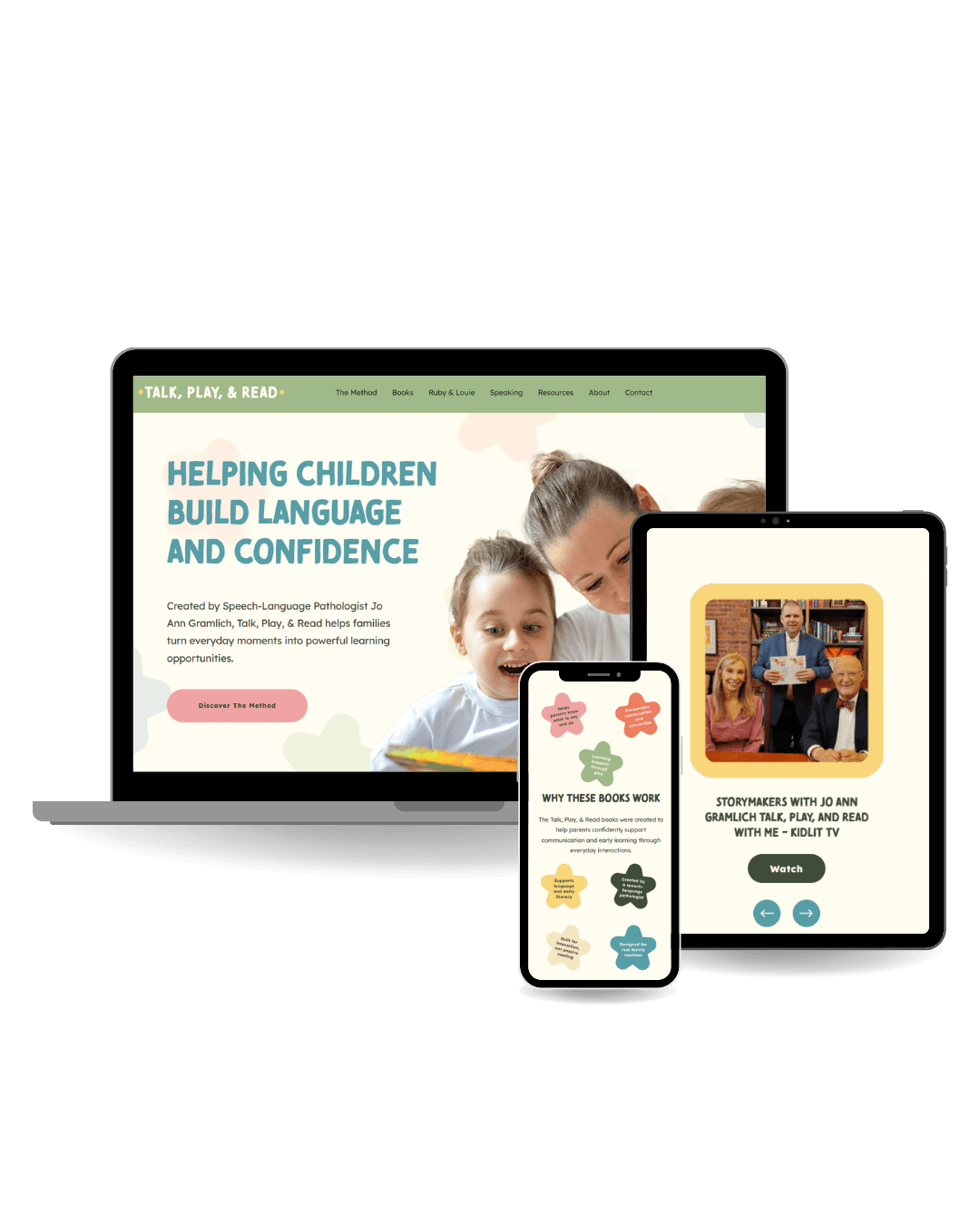 Screenshots of a website titled 'Talk, Play, & Read' displayed on a laptop, tablet, and smartphone. The website promotes helping children build language and confidence through speech-language therapy, featuring images of adults and children, with buttons labeled 'Discover The Method' and 'Watch.'