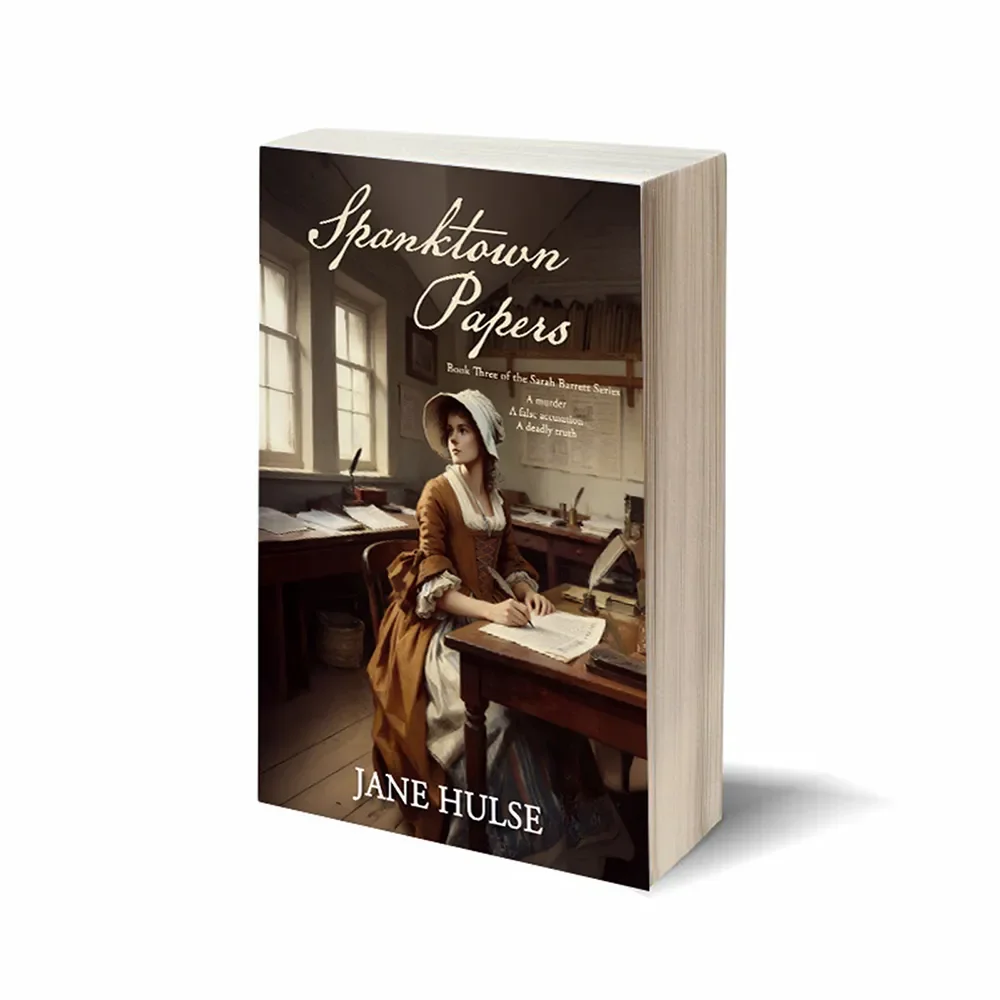 "Spanktown Papers" by Jane Hulse. The cover features a woman in historical clothing seated at a desk with writing materials in a sunlit room.