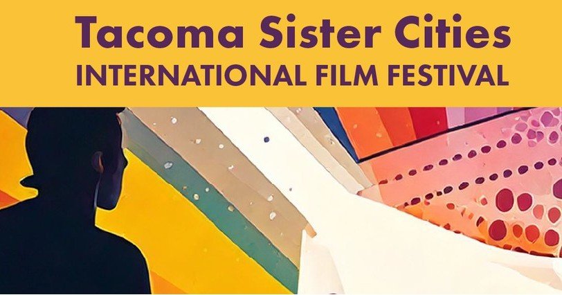 Please join us for the Tacoma Sister Cities International Film Festival! Every Thursday from February 27 to March 27 you can view a film from one of our sister city countries. Our theme is &quot;Coming of Age&quot;.

Location: The Grand Cinema

Full 
