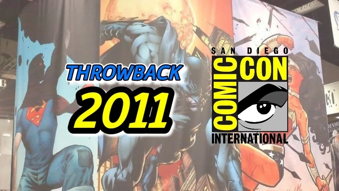 SDCC Throwback: San Diego Comic-Con 2011 Photo Gallery Part 1