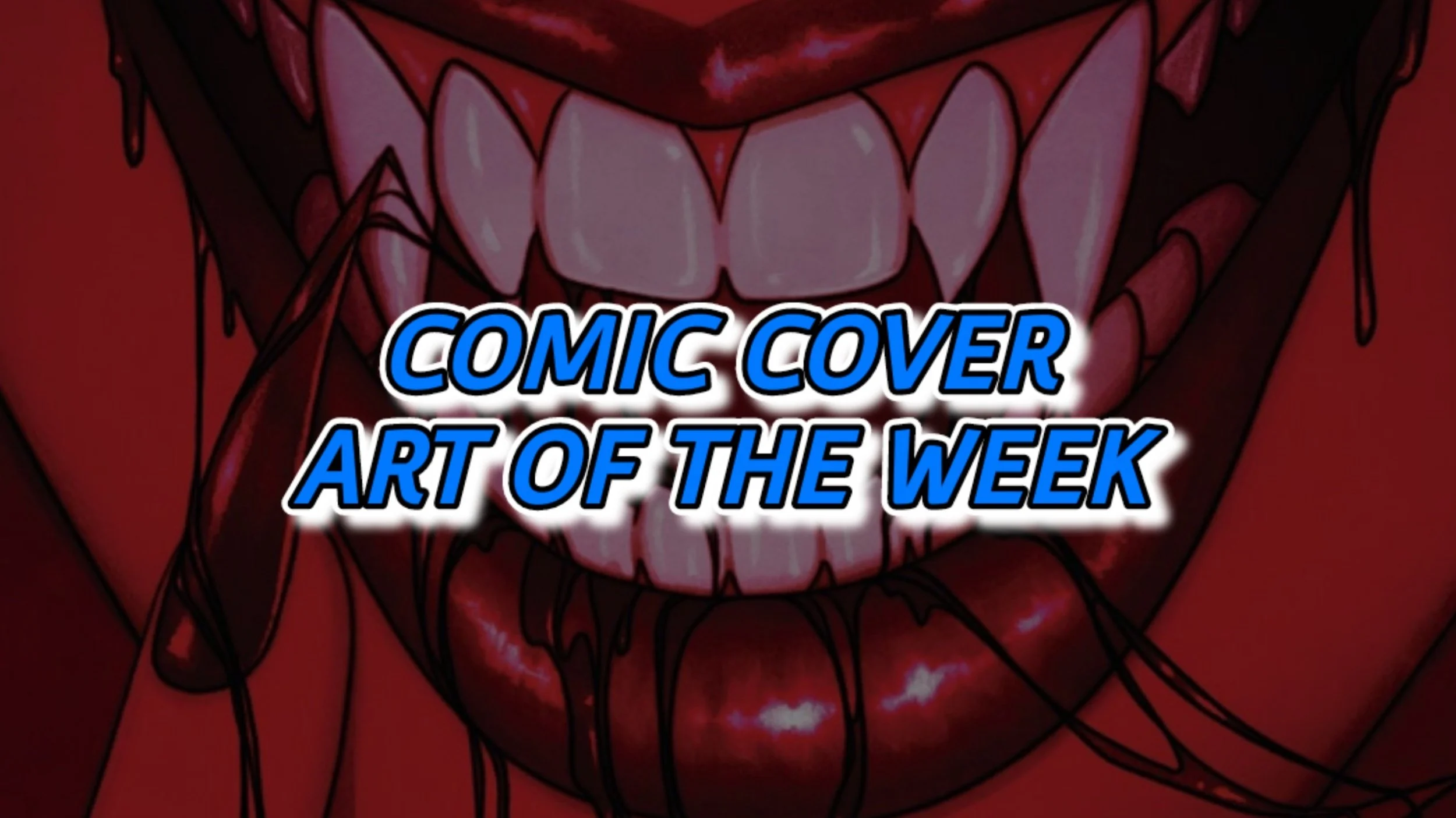Comic Cover Art of the Week (07-22-26)